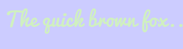 Image with Font Color D0F0C0 and Background Color CCCCFF